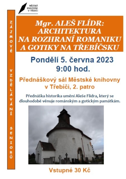 Architektura na rozhraní romaniku a gotiky na Třebíčsku