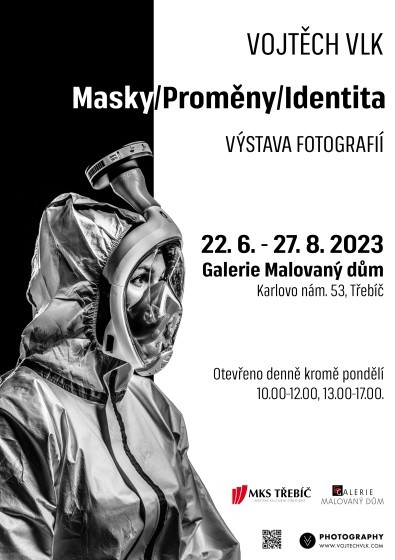 VÝSTAVA FOTOGRAFII MASKY/PROMĚNY/IDENTITA