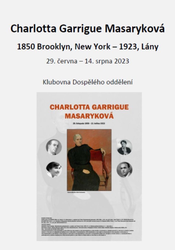 VÝSTAVA CHARLOTTA GARRIQUE MASARYKOVÁ