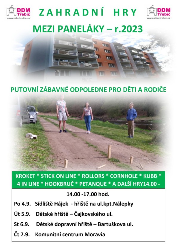 ZAHRADNÍ HRY MEZI PANELÁKY