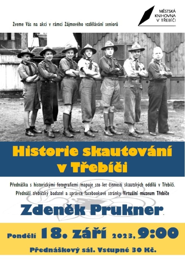 HISTORIE SKAUTOVÁNÍ ZDENĚK PRUKNER