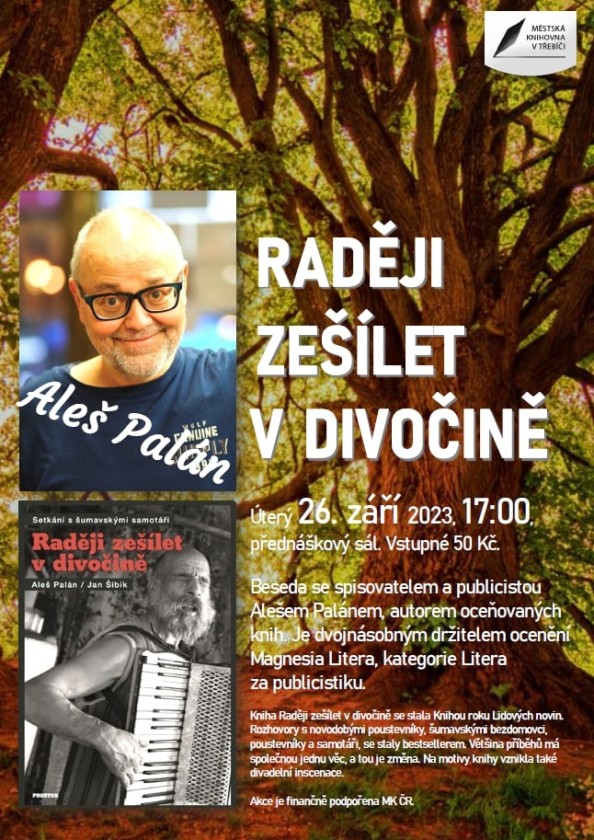 RADĚJI ZEŠÍLET V DIVOČINĚ RADĚJI ZEŠÍLET V DIVOČINĚ