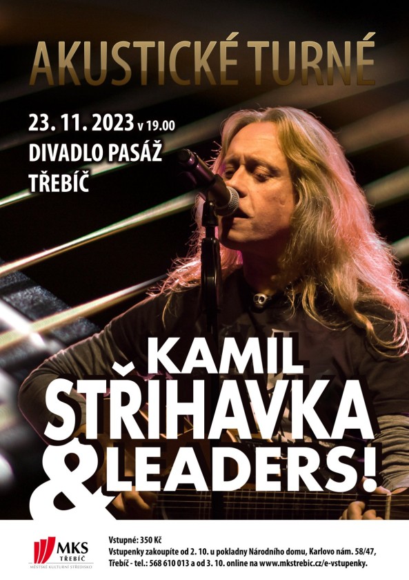 KAMIL STŘIHAVKA & THE LEADERS ACOUSTIC BAND!