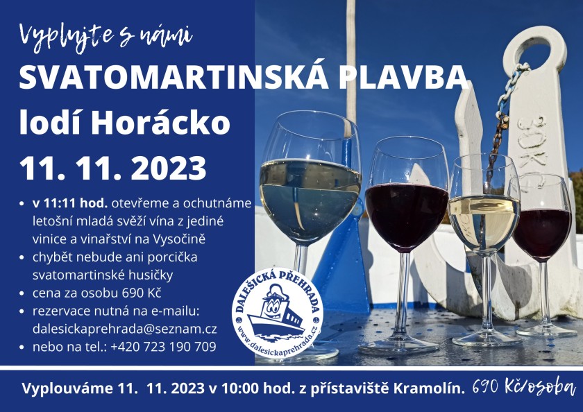 SVATOMARTINSKÁ PLAVBA LODÍ HORÁCKO