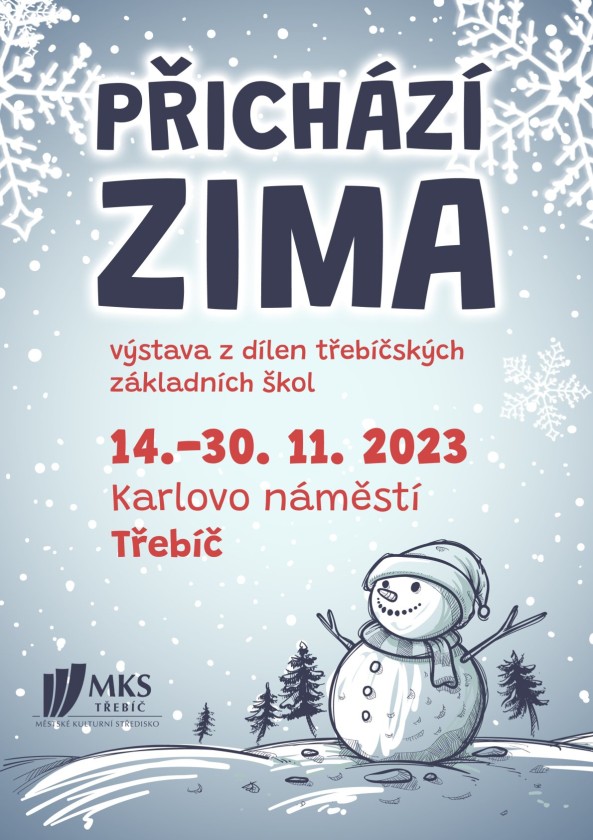 PŘICHÁZÍ ZIMA PŘICHÁZÍ ZIMA