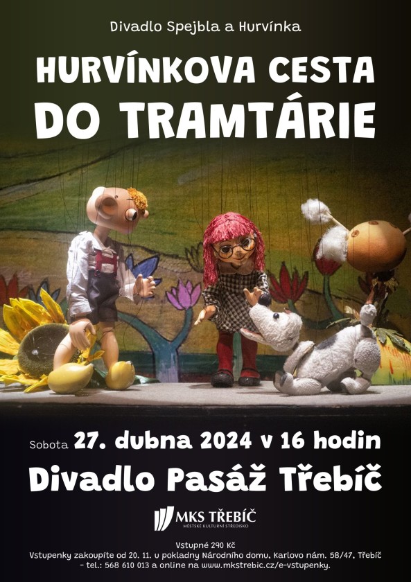 HURVÍNKOVA CESTA DO TRAMTÁRIE