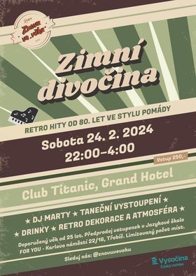ZIMNÍ DIVOČINA - RETRO DISKOTÉKA