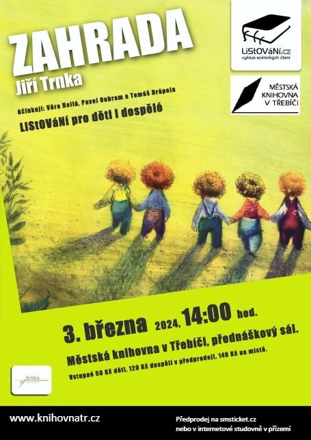 LiStOVáNí: ZAHRADA JIŘÍ TRNKA