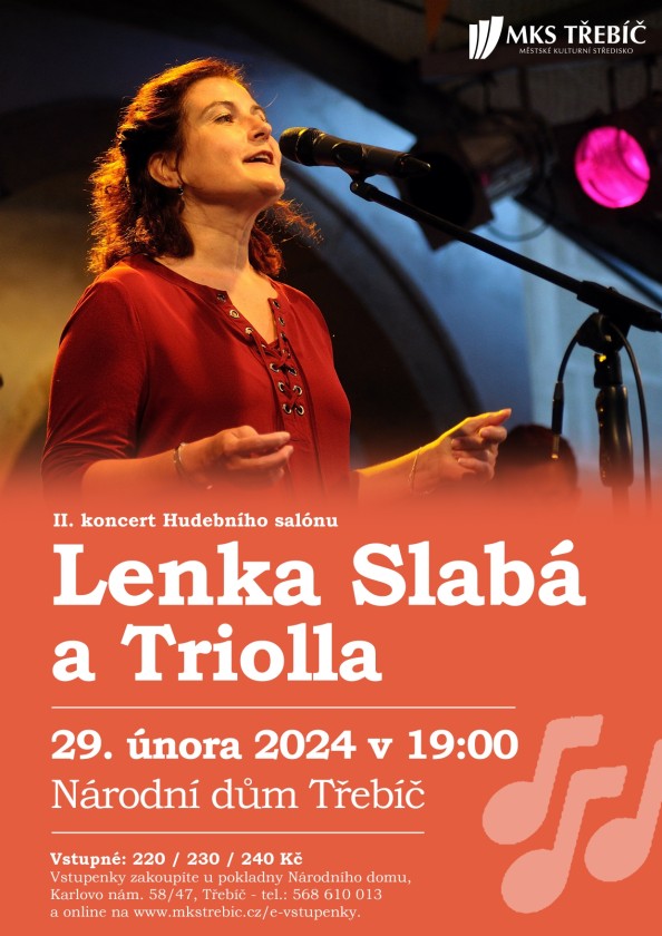 LENKA SLABÁ a TRIOLLA