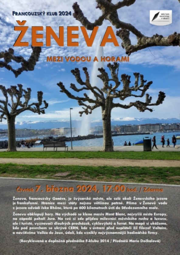 ŽENEVA MEZI VODOU A HORAMI