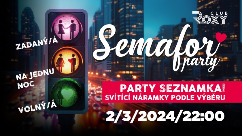SEMAFOR PÁRTY