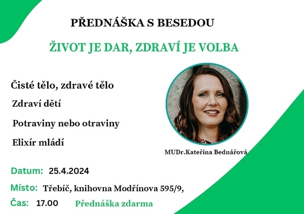 ŽIVOT JE DAR, ZDRAVÍ JE VOLBA