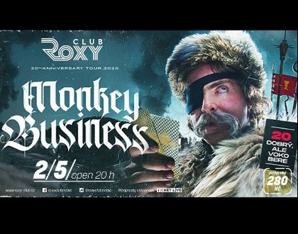 Monkey Business - 20 dobrý, ale voko bere Monkey Business - 20 dobrý, ale voko bere