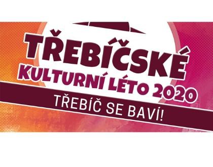 TŘEBÍČSKÉ KULTURNÍ LÉTO 2020 TŘEBÍČSKÉ KULTURNÍ LÉTO 2020