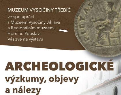 Archeologické výzkumy, objevy a nálezy Archeologické výzkumy, objevy a nálezy