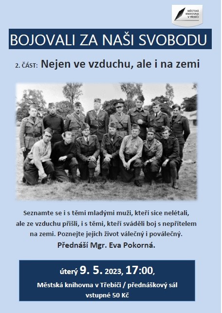 Bojovali za naši svobodu